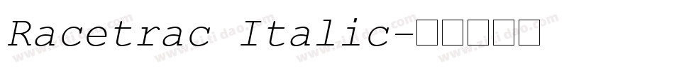 Racetrac Italic字体转换